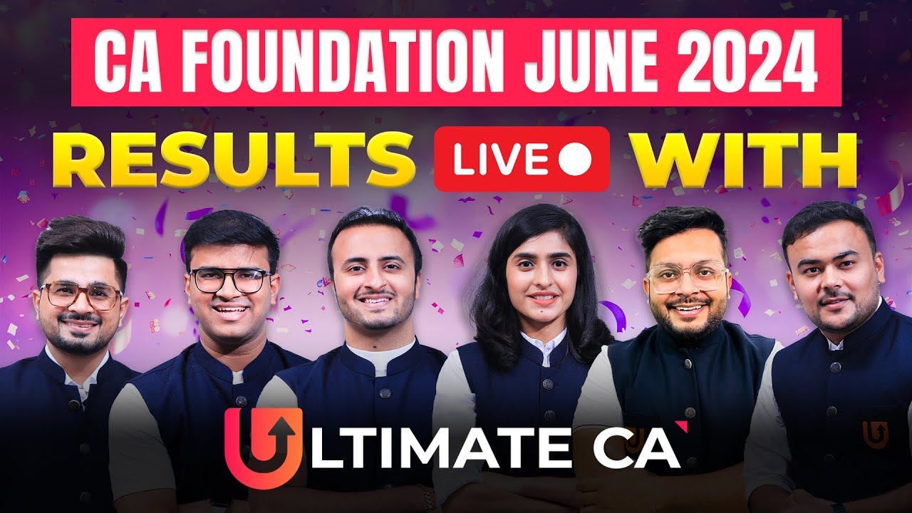 CA FOUNDATION JUNE 24 RESULTS | Celebrate Result LIVE with Team Ultimate CA | Ultimate CA #caexams