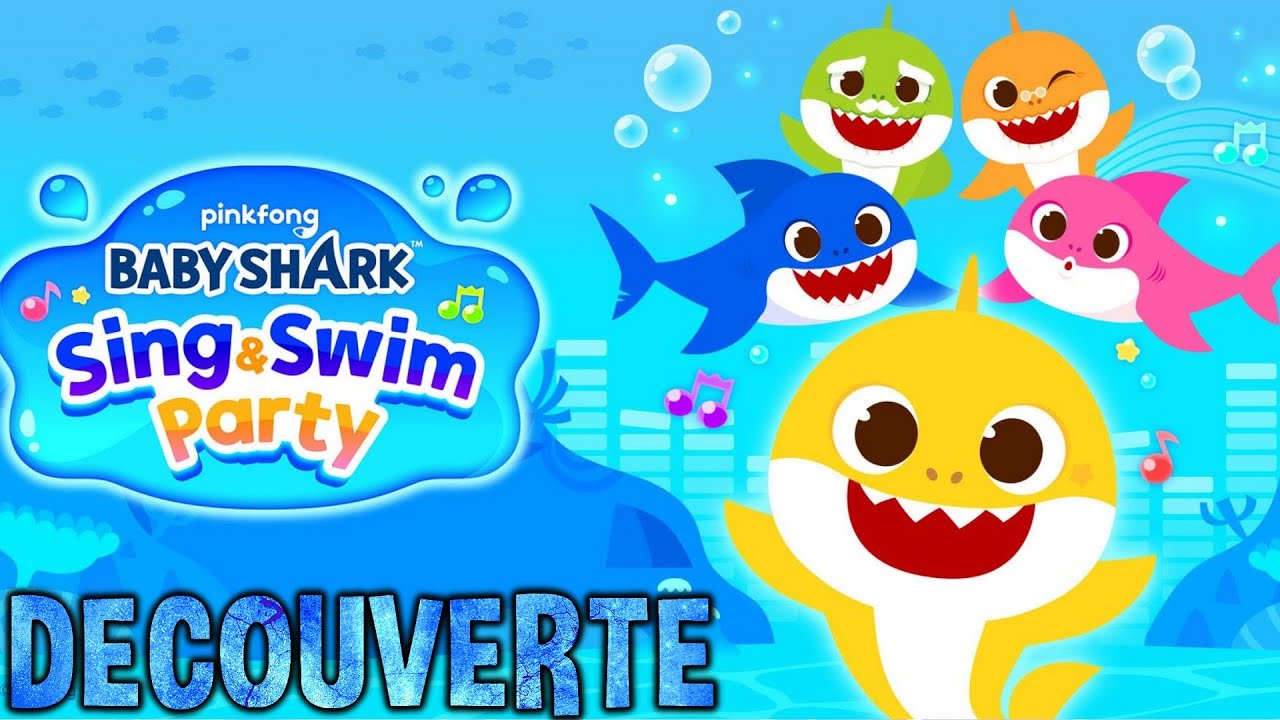Baby Shark: Sing & Swim Party | Découverte Gameplay FR