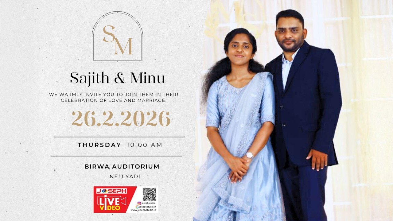 SAJITH & MINU CELEBRATION OF LOVE  AND  MARRIAGE