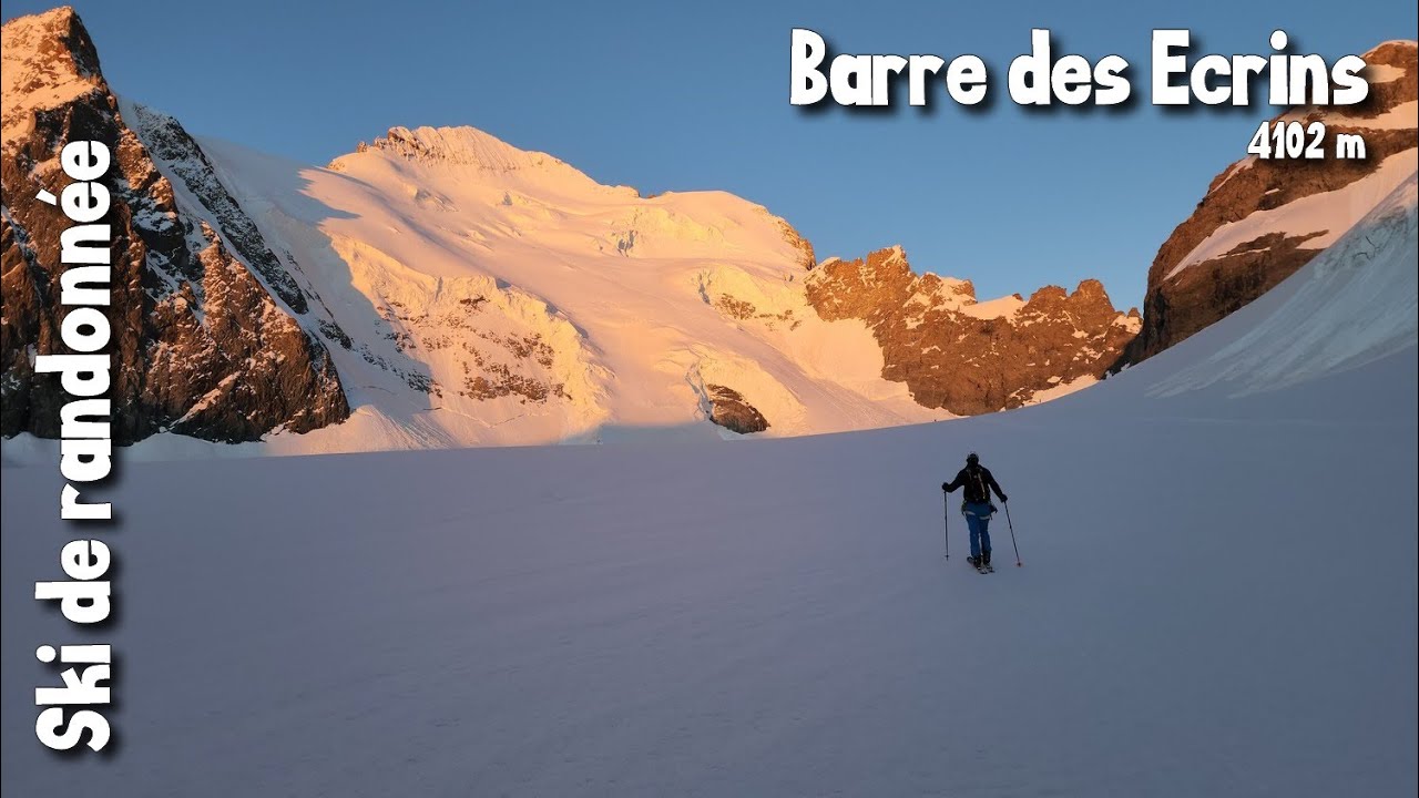 Ski de randonnée : Barre des Ecrins 4102 m  Dôme des Ecrins 4015 m