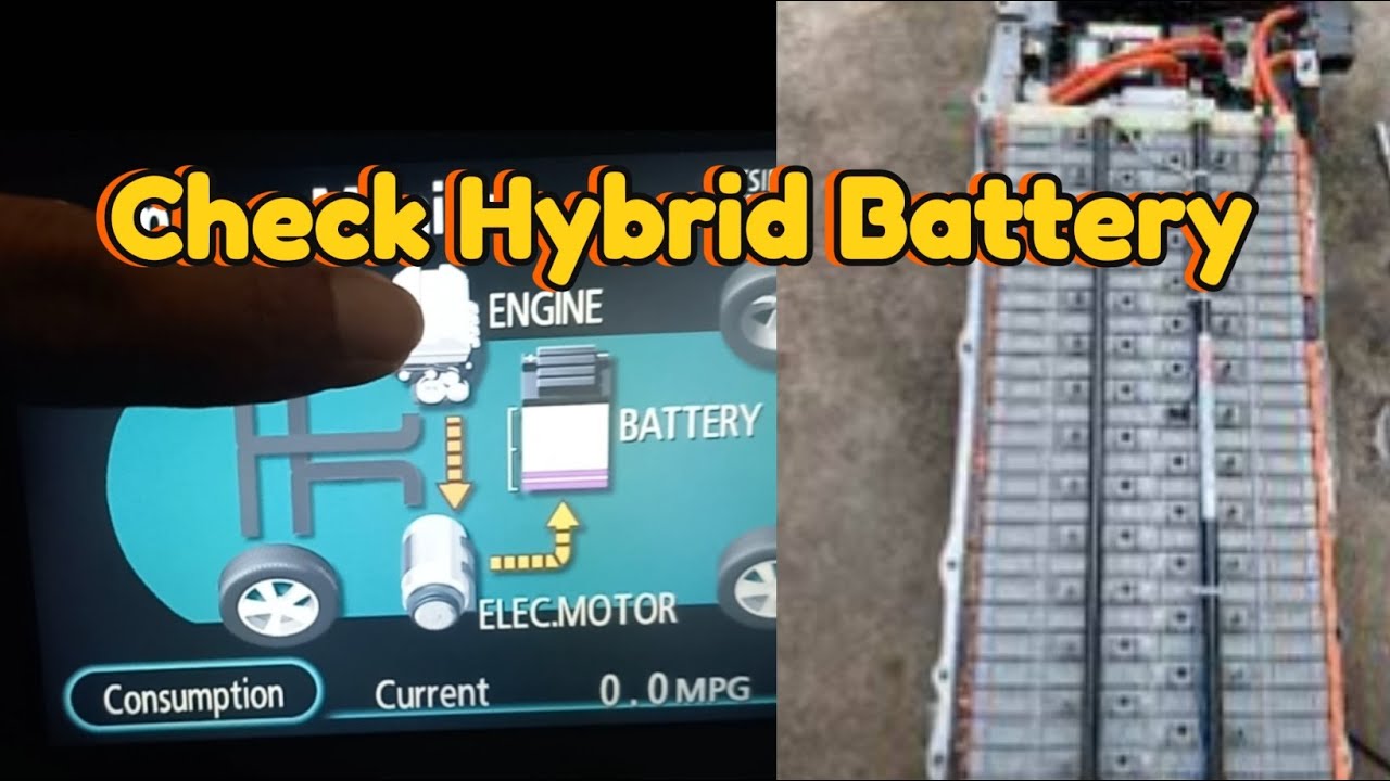 Check Hybrid Battery | របៀបមើលអាគុយឡានព្រួសខ្លាំងរឺខ្សោយ