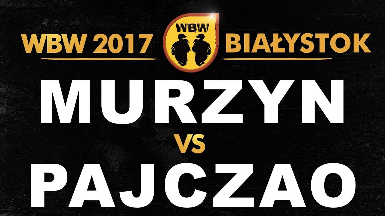 MURZYN vs PAJCZAO 🎤 WBW 2017 🎤 Białystok (1/8) Freestyle Battle