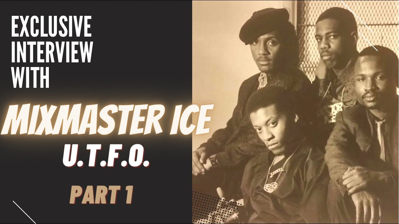 Mixmaster Ice (UTFO)  interview. “History Lesson” Ep. 164 Part 1