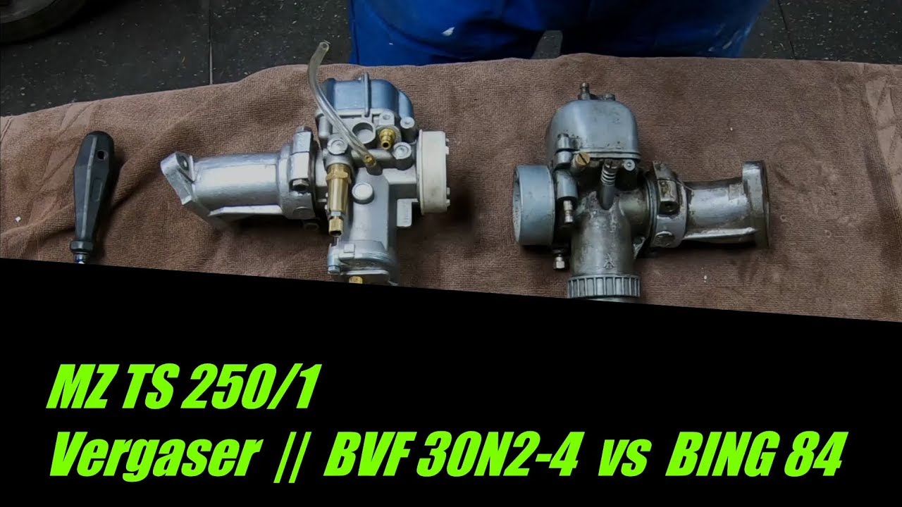 MZ TS 250/1 || Vergaser || BVF 30N2-4 vs BING 84