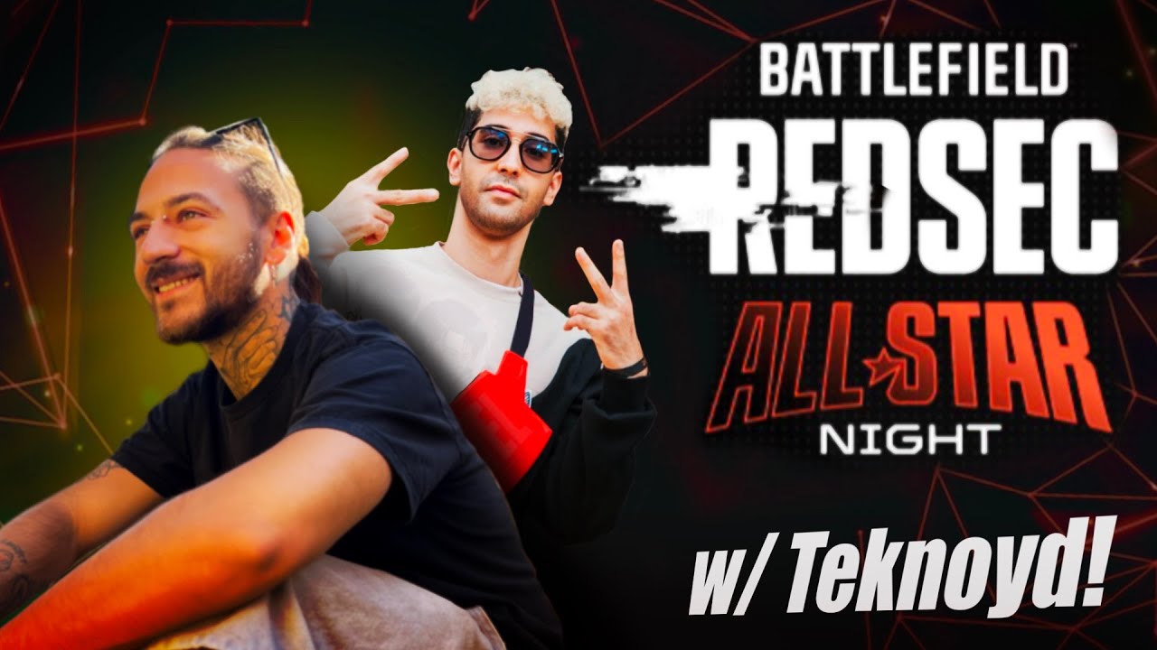 BATTLEFIELD REDSEC - All Star Night con TEKNOYD!