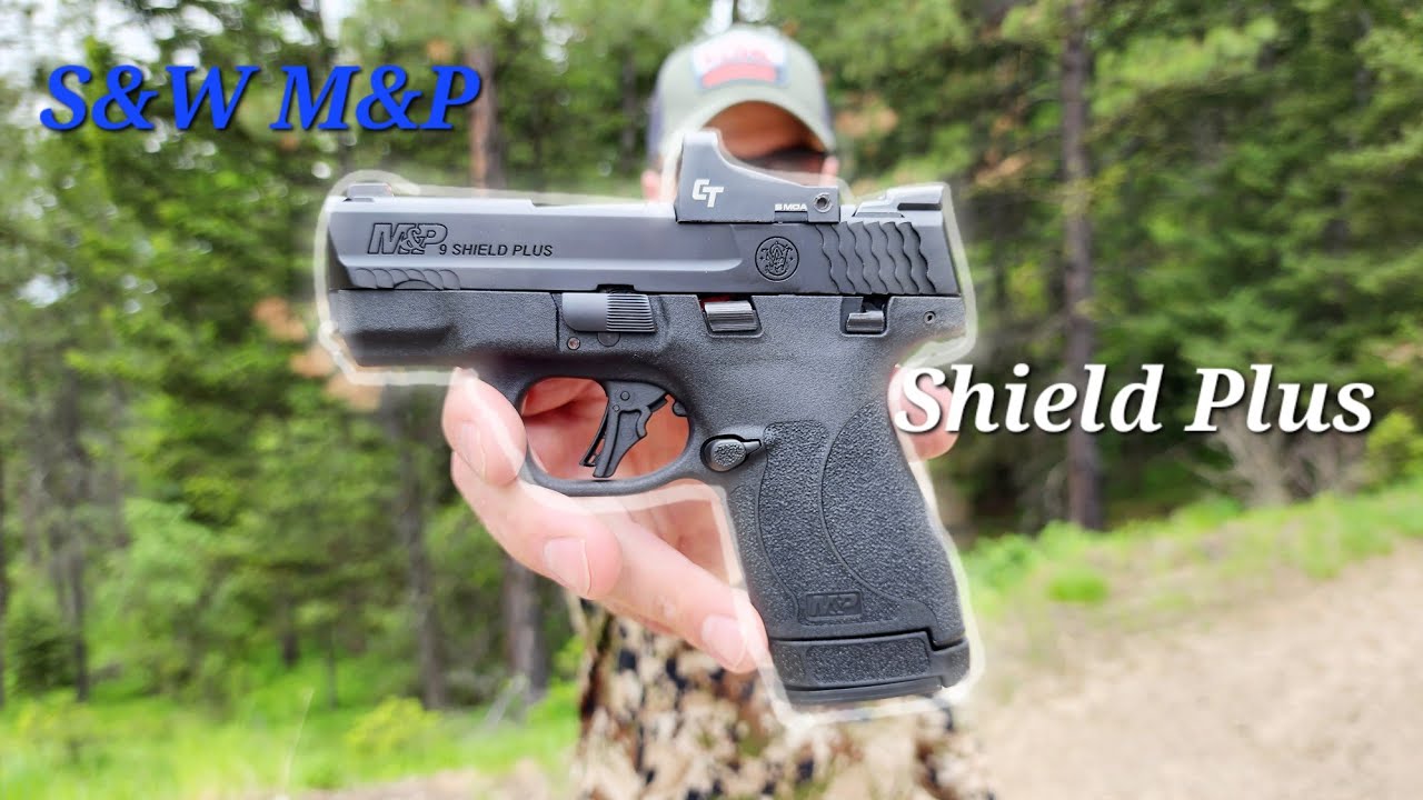S&W M&P Shield Plus