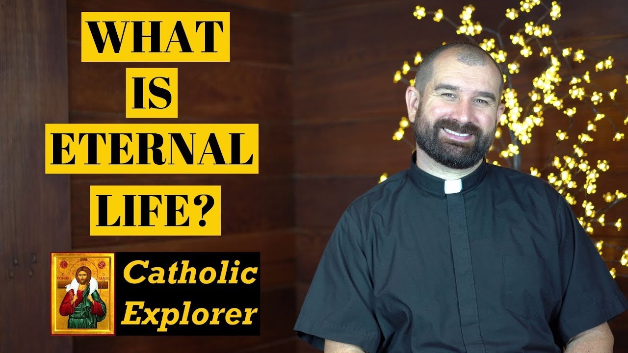 What Is Eternal Life?