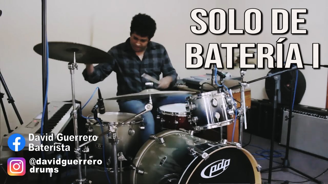 David Guerrero Solo de Batería I