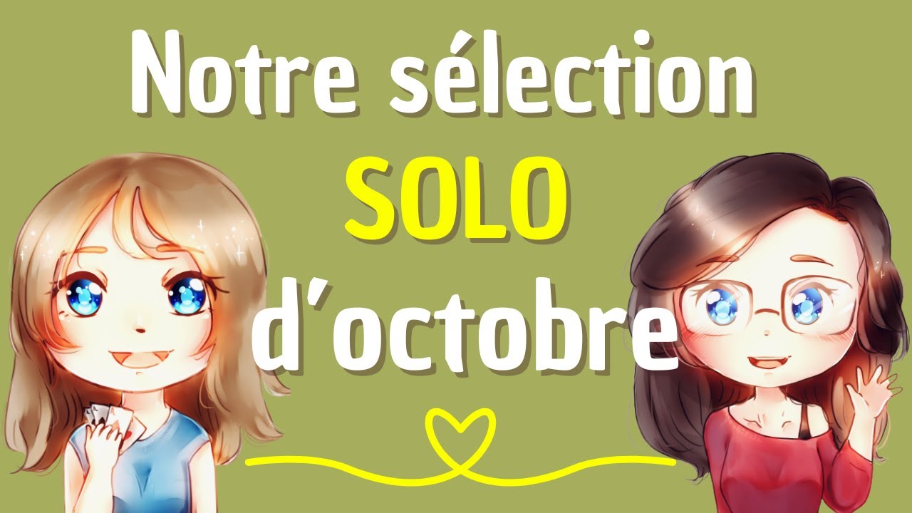 Sélection jeux SOLO d'octobre