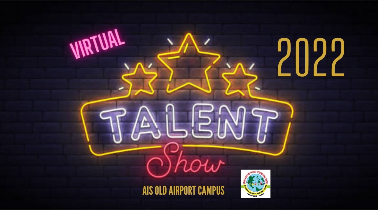 Alashbal International School's Virtual Talent Show  - Old Airport Campus (PART 1)