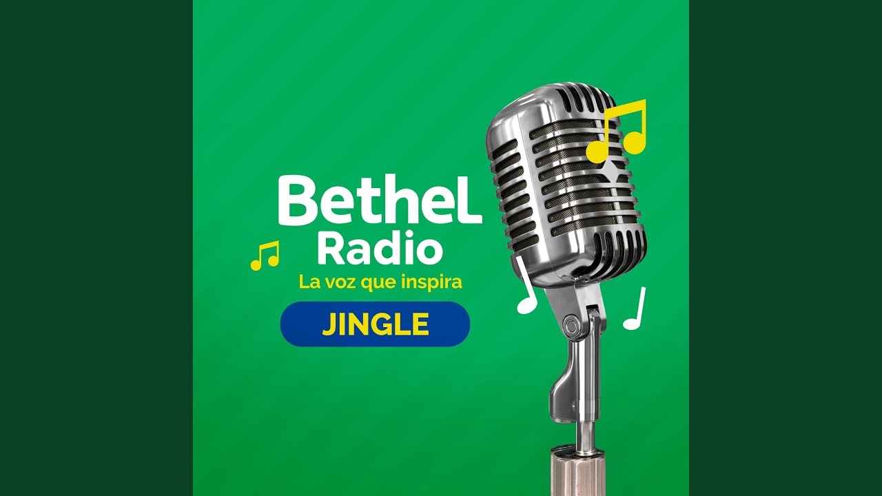 Bethel Radio Jingle
