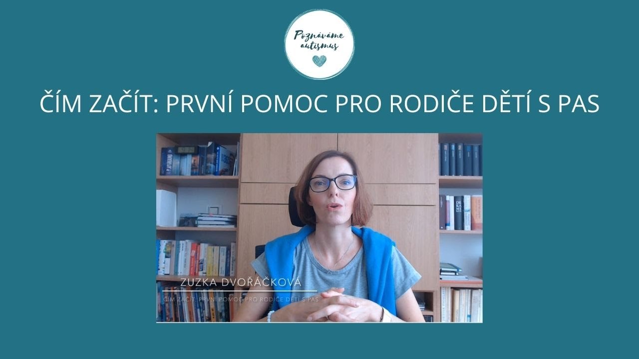 Čím začít: první pomoc pro rodiče dětí s PAS