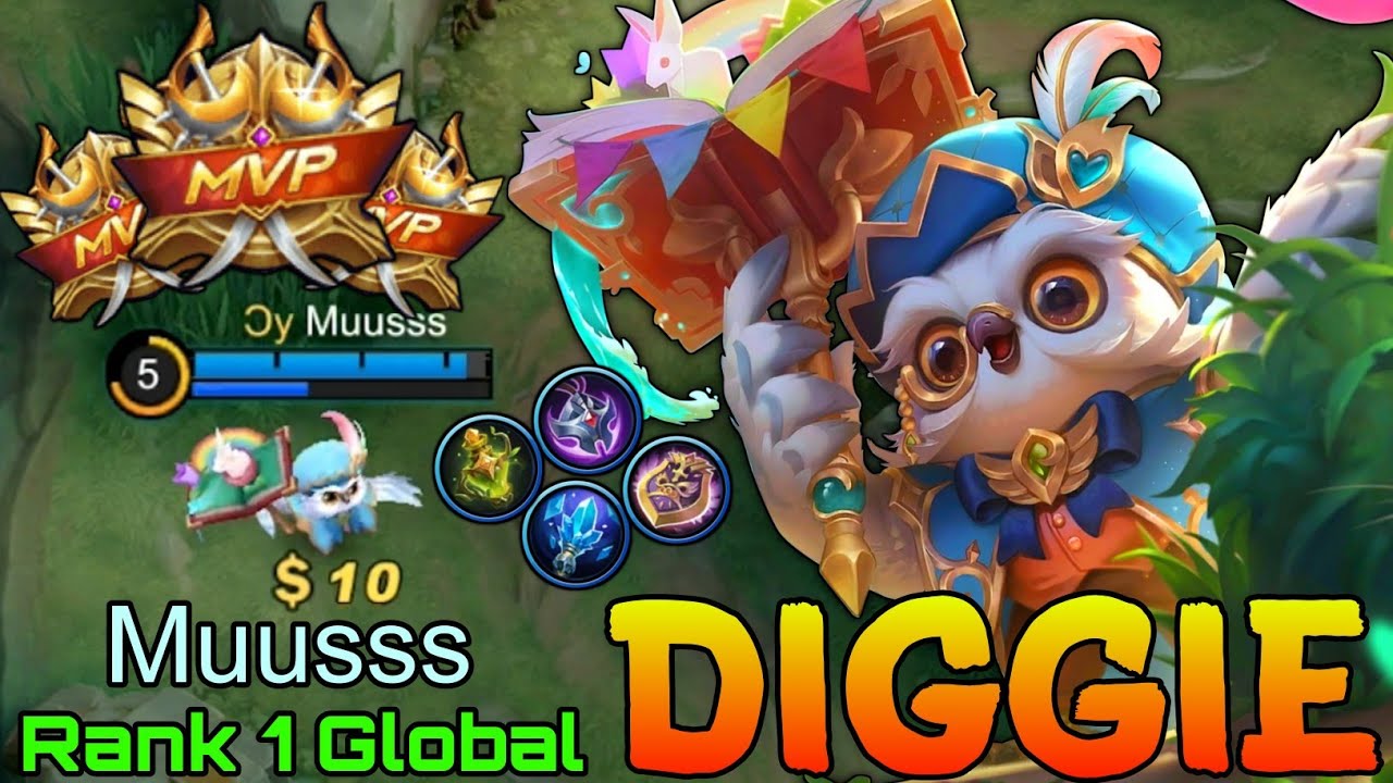No.1 Diggie MVP Support - Top 1 Global Diggie by Muusss - Mobile Legends