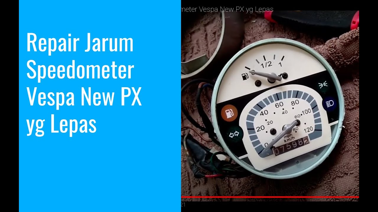 🔴  Cara Repair Jarum Speedometer Vespa New PX yg Lepas | Vespa VLOG #1