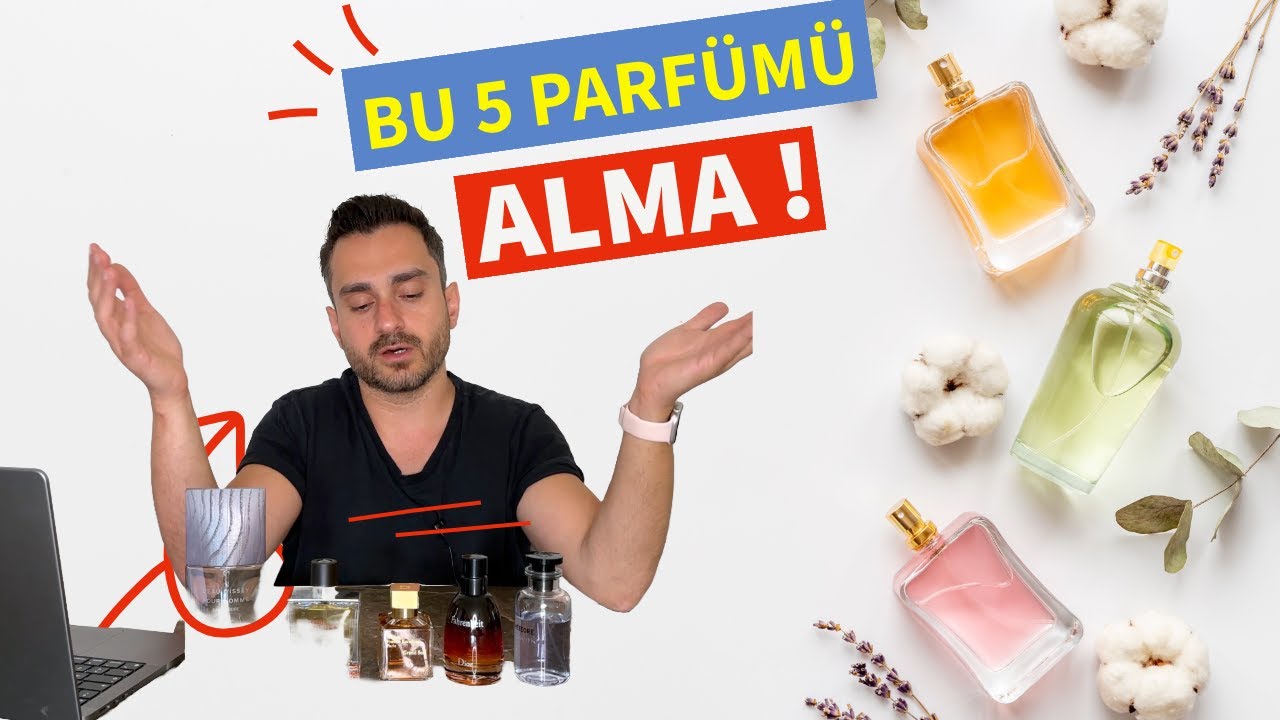 Aldığıma Pişman Olduğum 5 Parfüm! 💸 Gerçekten Hayal Kırıklığı…