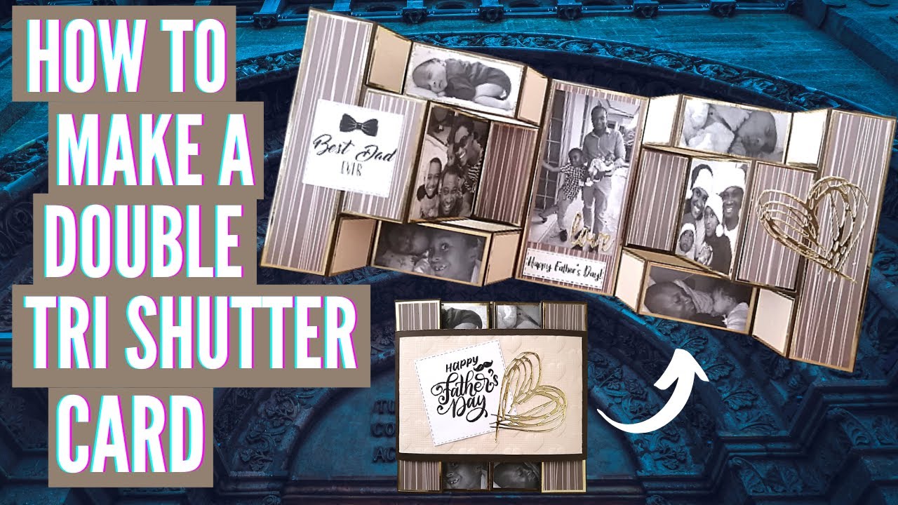 Double Tri Shutter Card | Perfect for pictures!