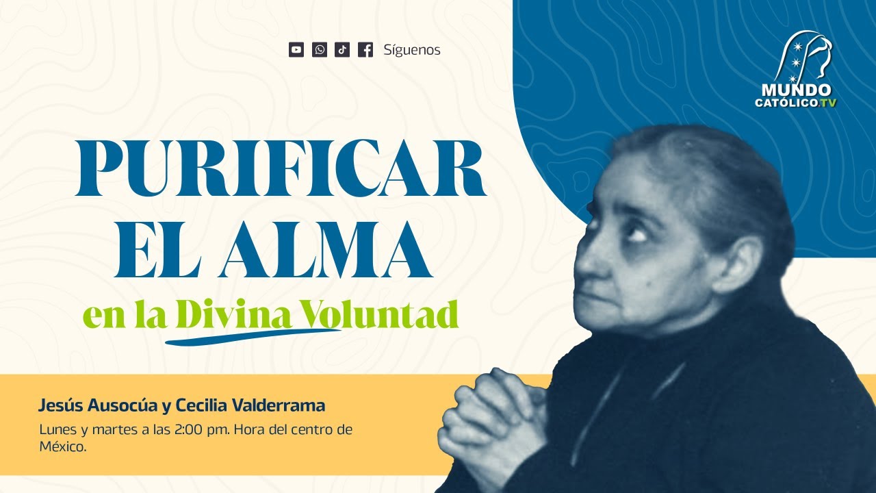 Purificar el Alma en la Divina Voluntad