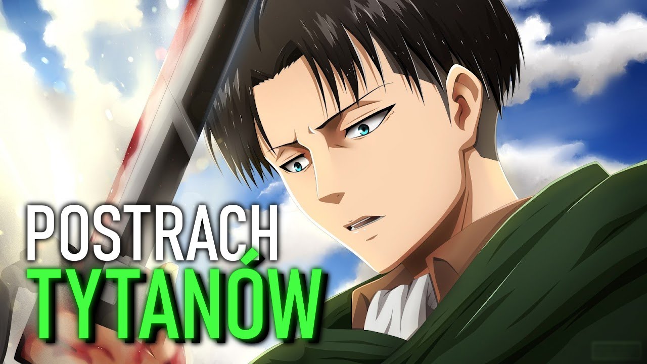 Jak Silny jest Levi Ackerman: Obrońca Ludzkości - Attack on Titan
