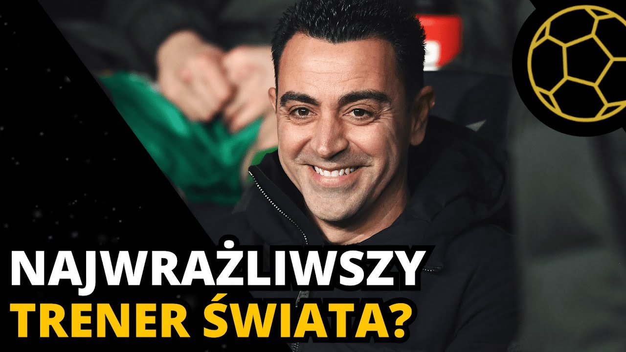 ALERGIA XAVIEGO I POSZUKIWANIE TRENERA BARCELONY