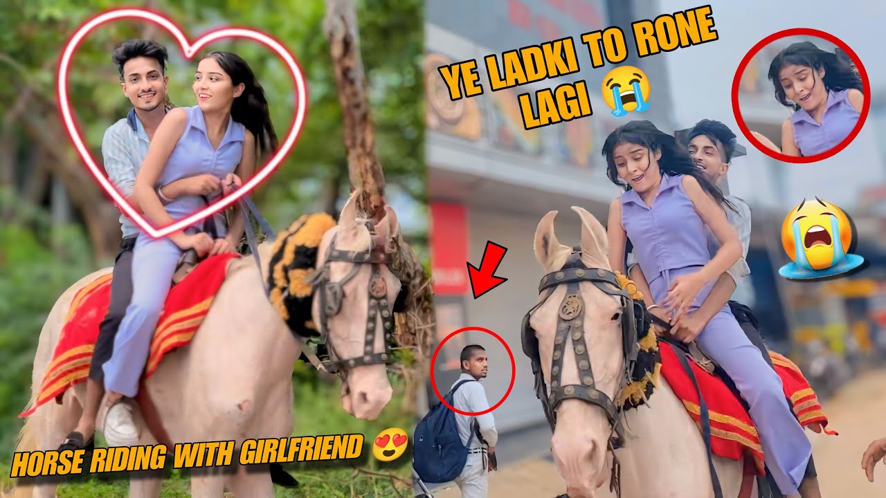 Horse Riding With Girlfriend 😍 | Ye Ladki To Rone Lagi 😭 | Justin Romio