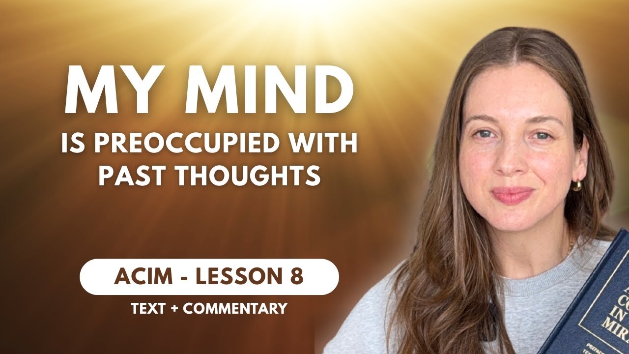 Empty the Mind - become PRESENT | ACIM Lesson 8 ✨