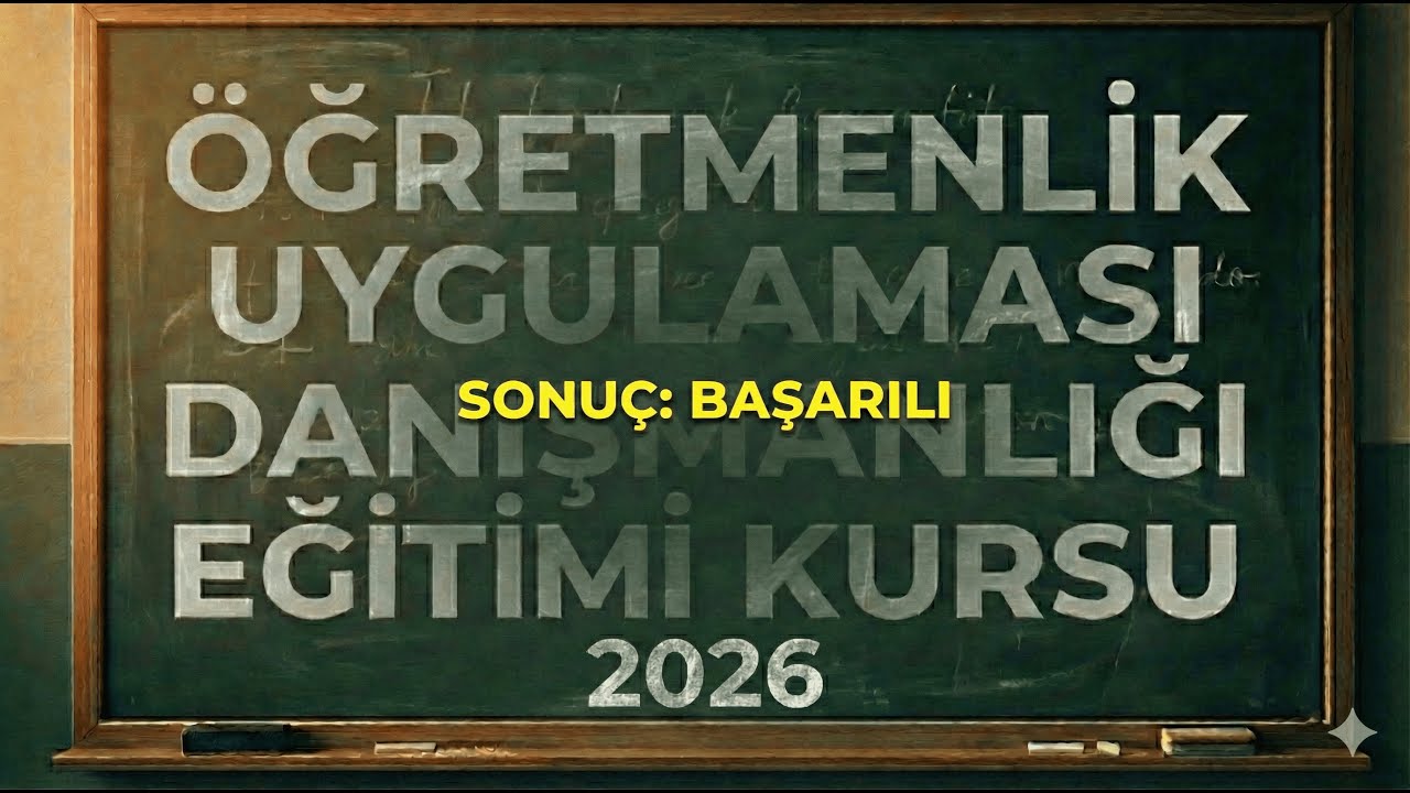 GÜNCEL | Öğretmenlik Uygulaması Danışmanlığı Eğitimi Kursu Sınav Soruları ve Cevapları 2026 ÖBA