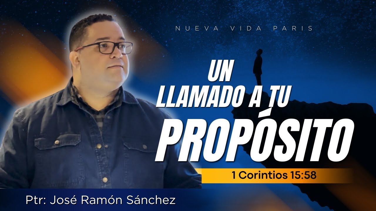 UN LLAMADO A TU PROPÓSITO | 1 Corintios 15:58