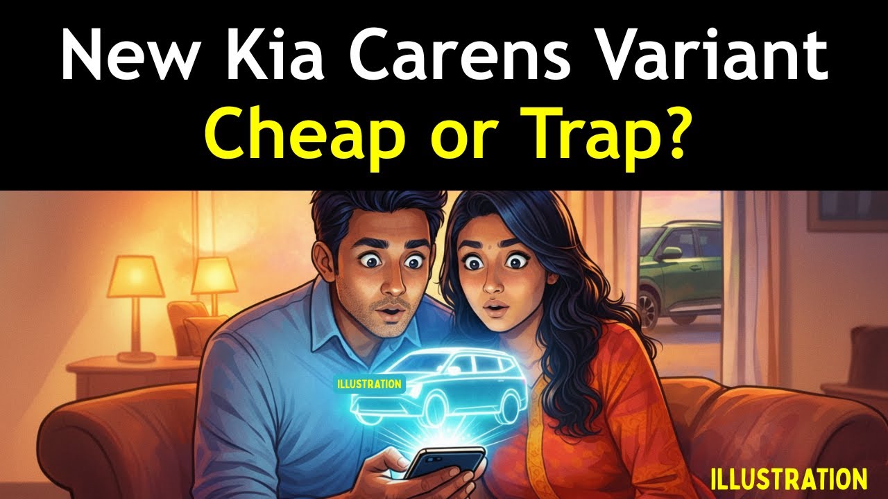 Kia Carens Clavis HTE (EX) Price: Cheap or Trap?