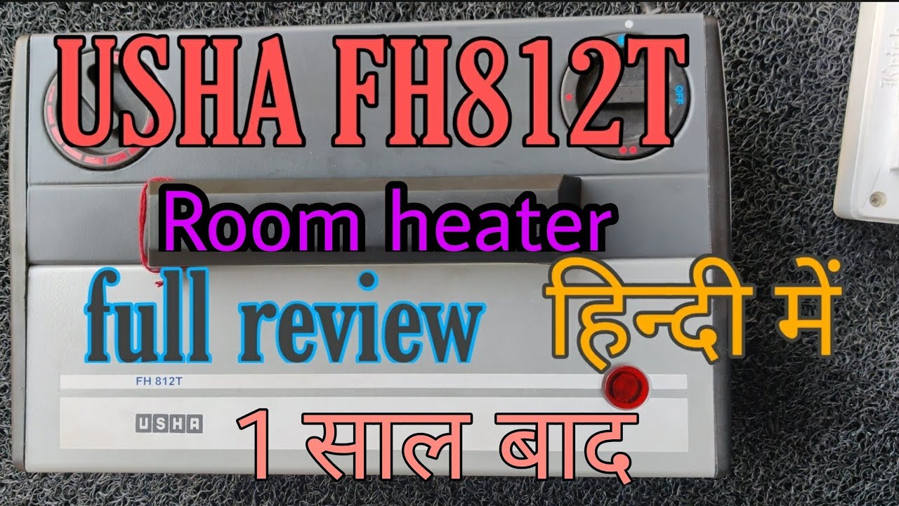 Usha FH812T Room heater full detail review in hindi