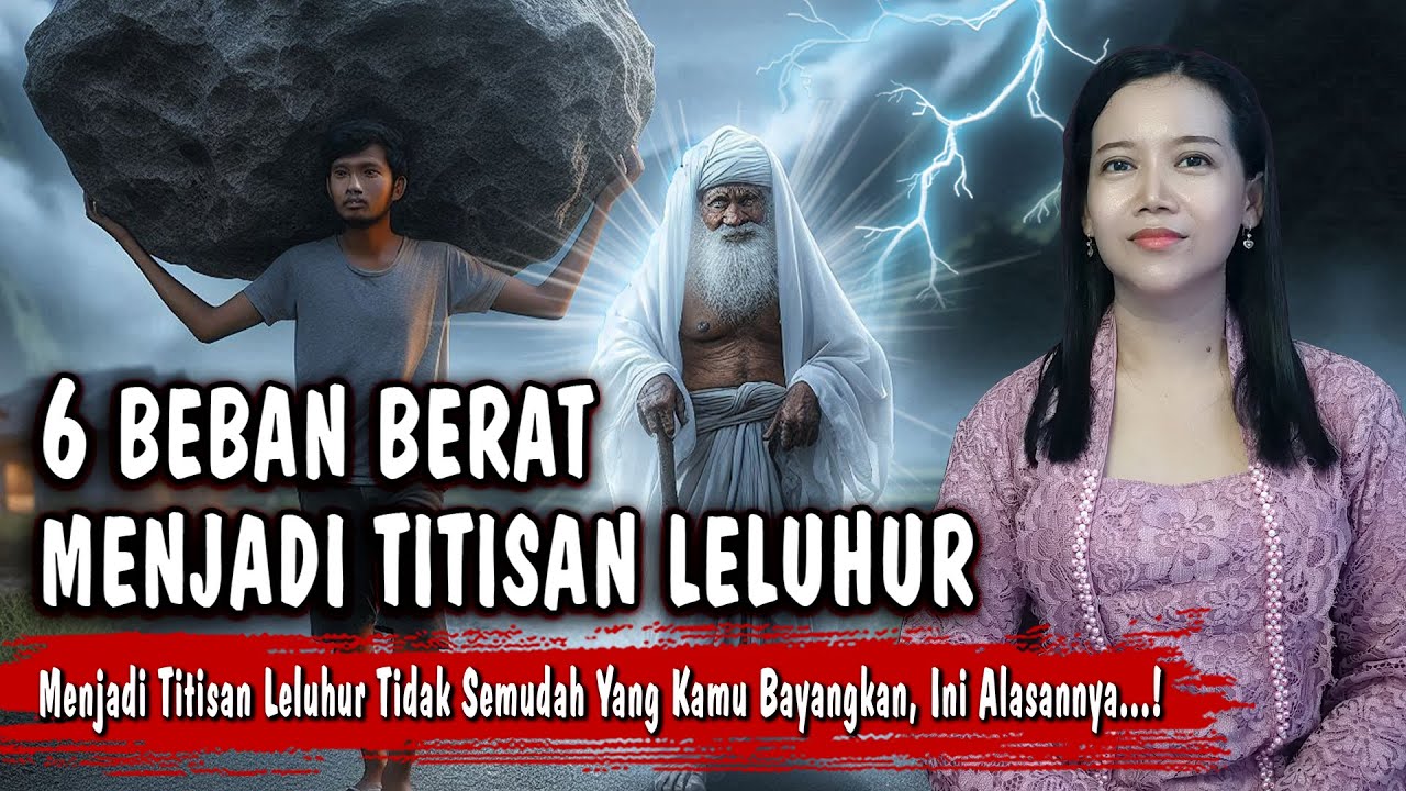 tidak semua orang sanggup...! Inilah Derita Menjadi TITISAN LELUHUR yang Jarang Diketahui