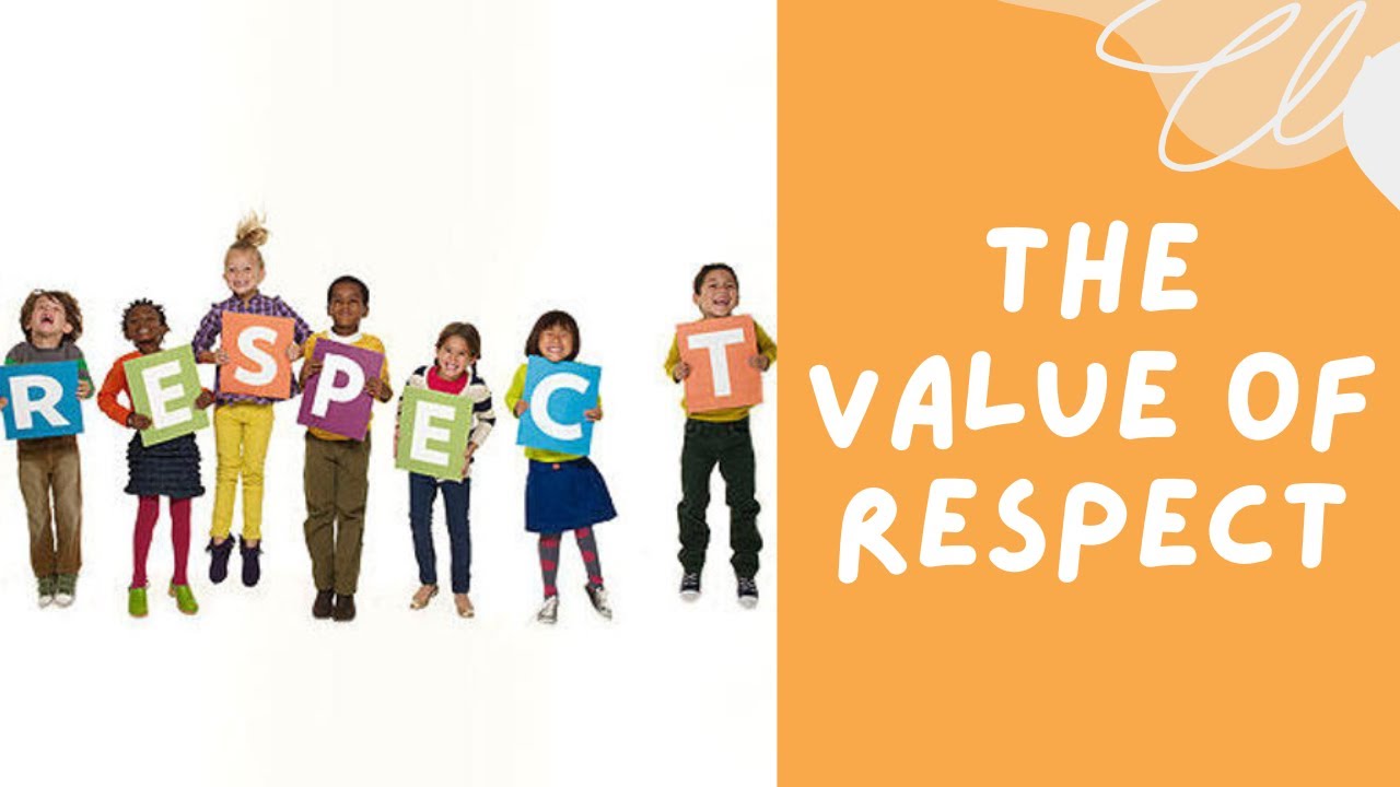 The Value of Respect