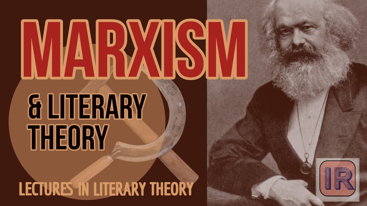 Marxist Criticism (Lectures in Literary Theory)