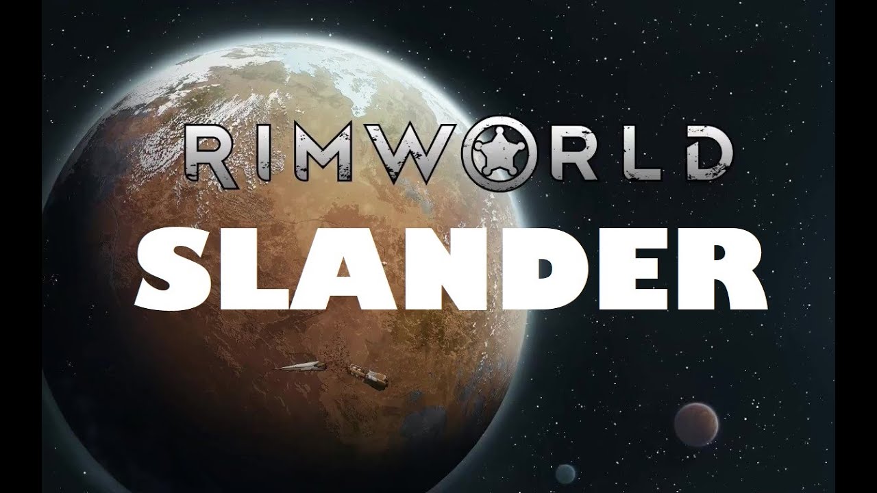 Rimworld slander