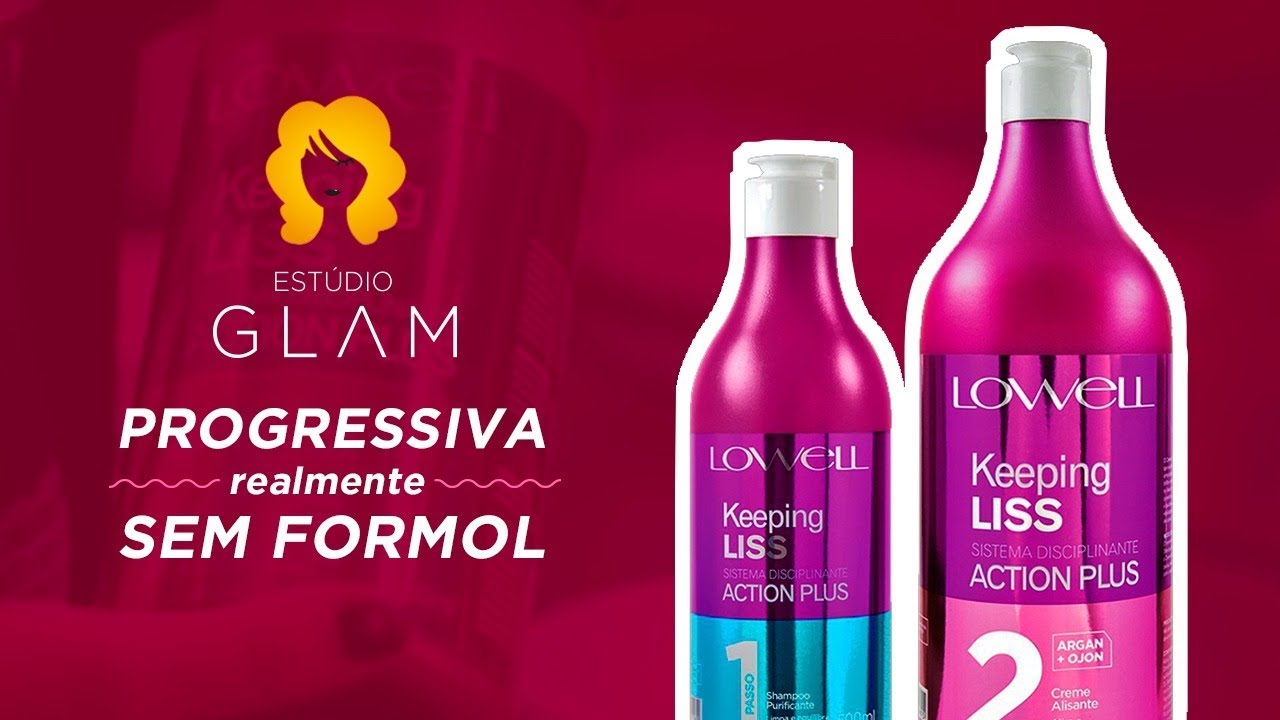 Progressiva REALMENTE sem formol - Keeping Liss Lowell