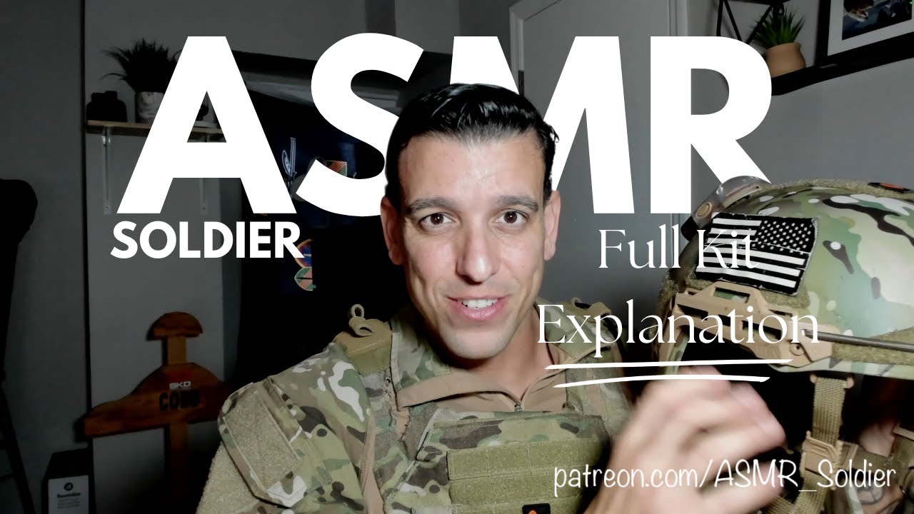 Military ASMR: Full  Army Kit Run Down