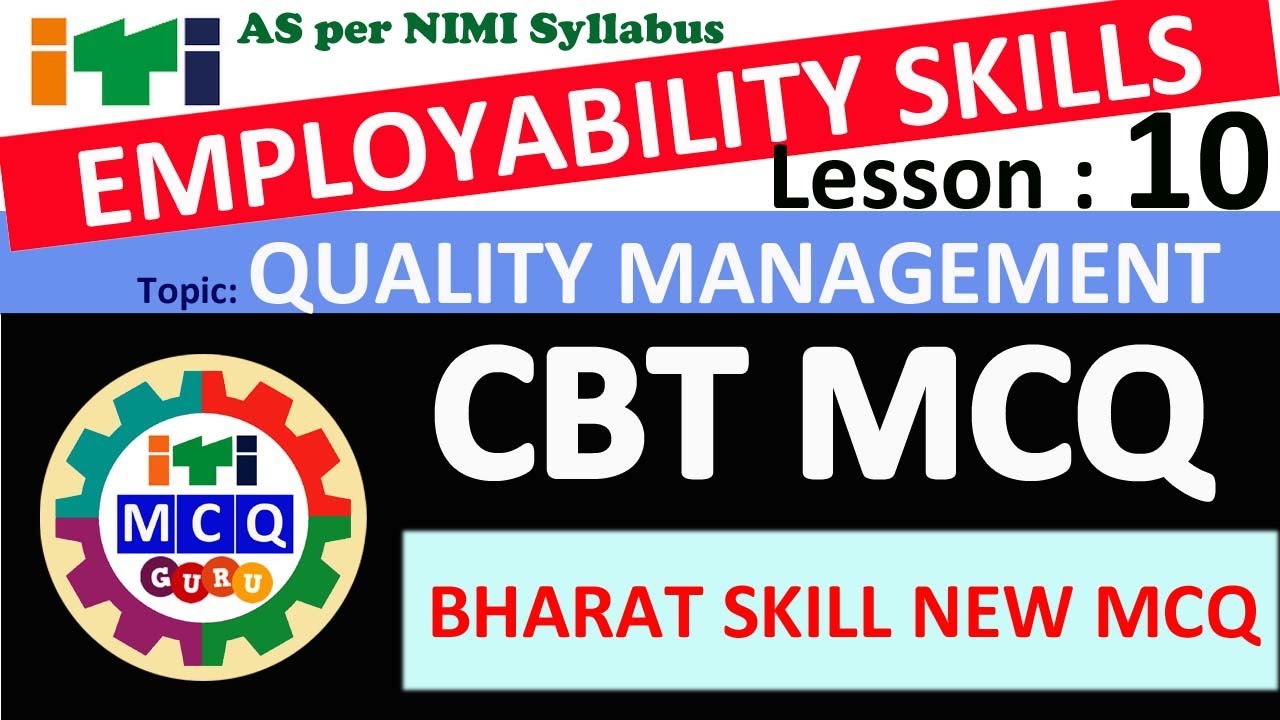 Lesson : 10 QUALITY MANAGEMENT, EMPLOYABILITY SKILLS MCQ, #es mcq # iti cbt mcq, employability mcq