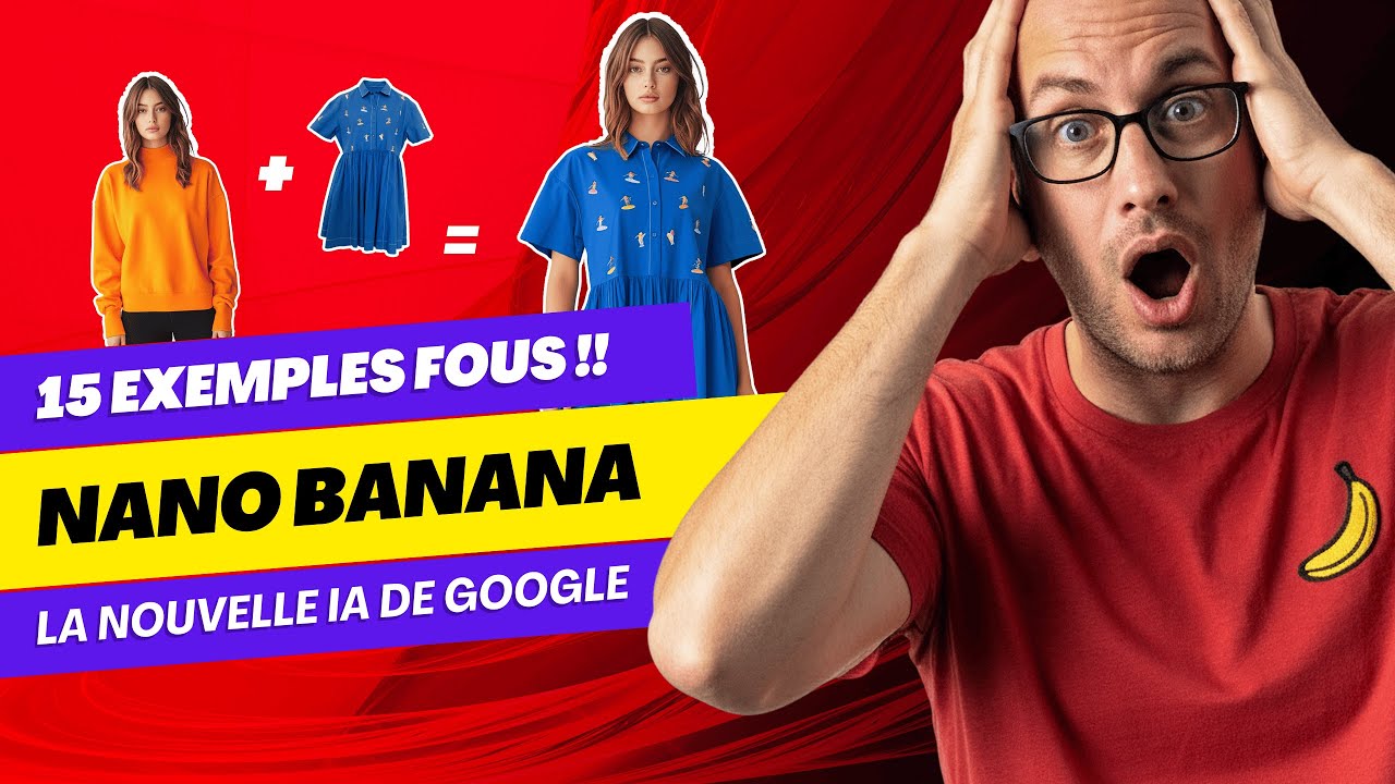 Google Gemini 2.5 image (Nano Banana) : 15 exemples HALLUCINANTS ! 
