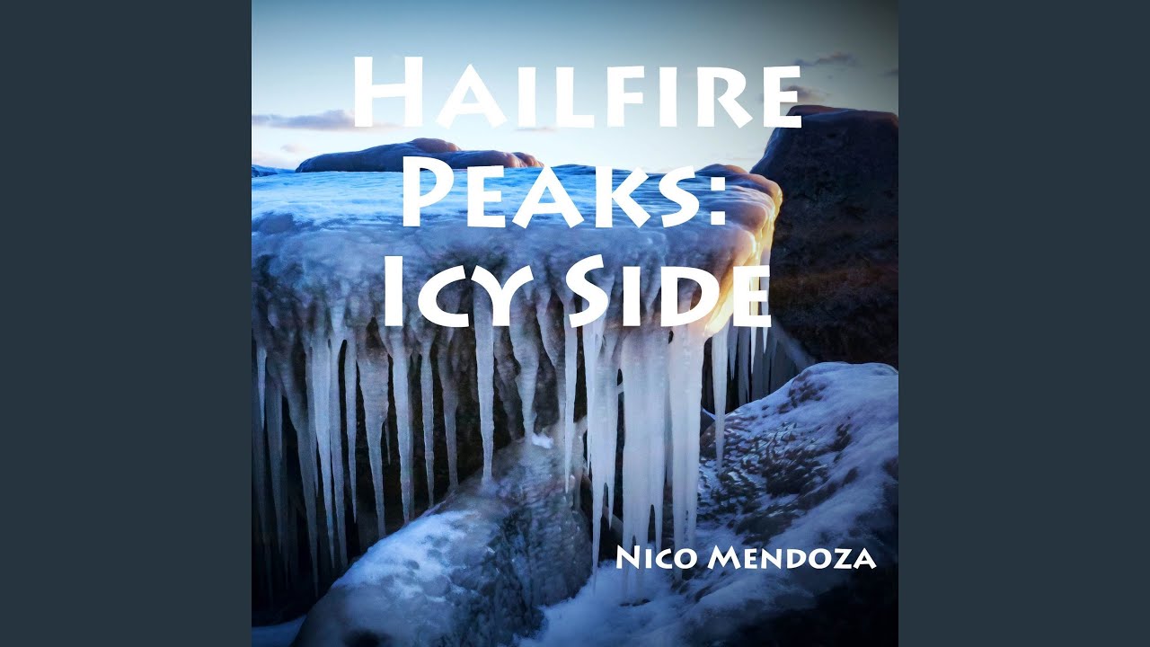 Hailfire Peaks: Icy Side (from 