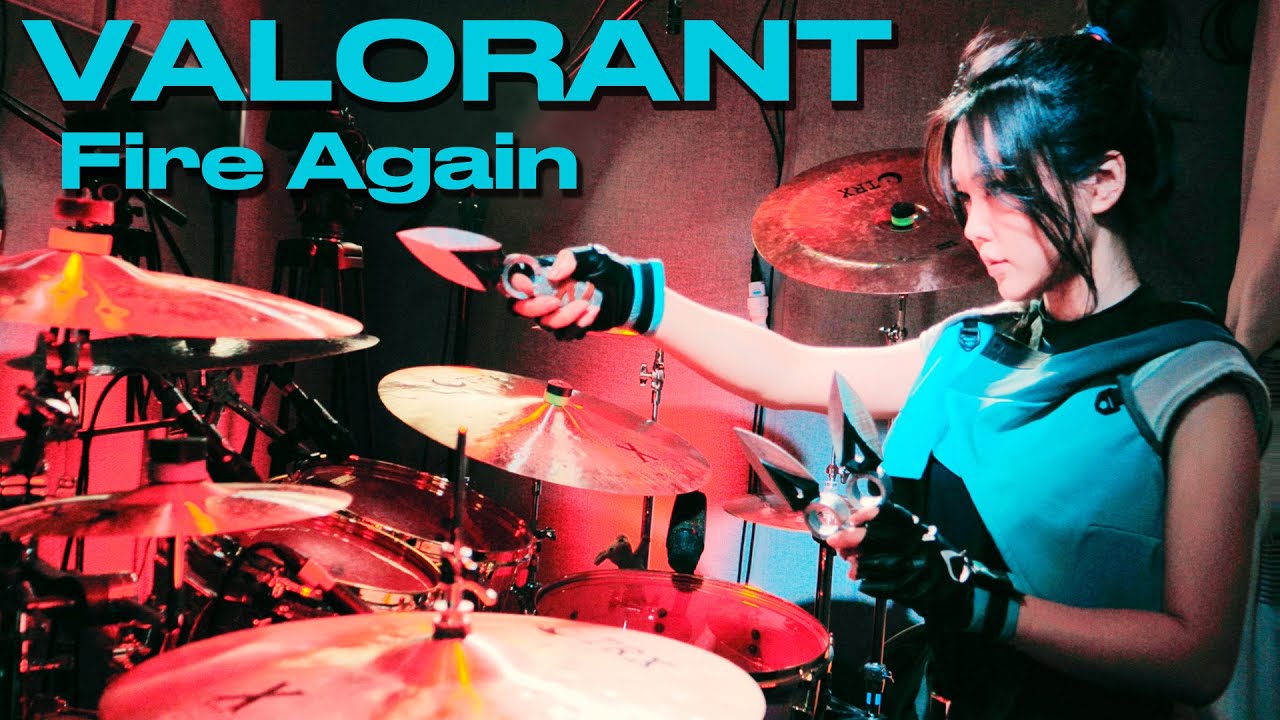 VALORANT - Fire Again (DRUM COVER)