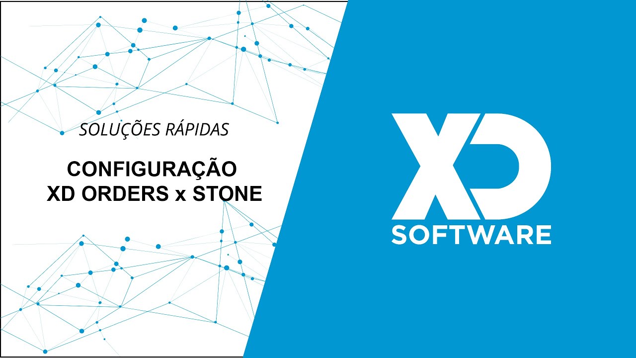 Soluções Rápidas - Configuração XD Orders x Stone
