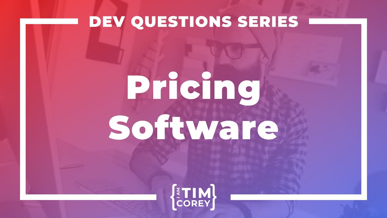 102. How Do I Price My Software?