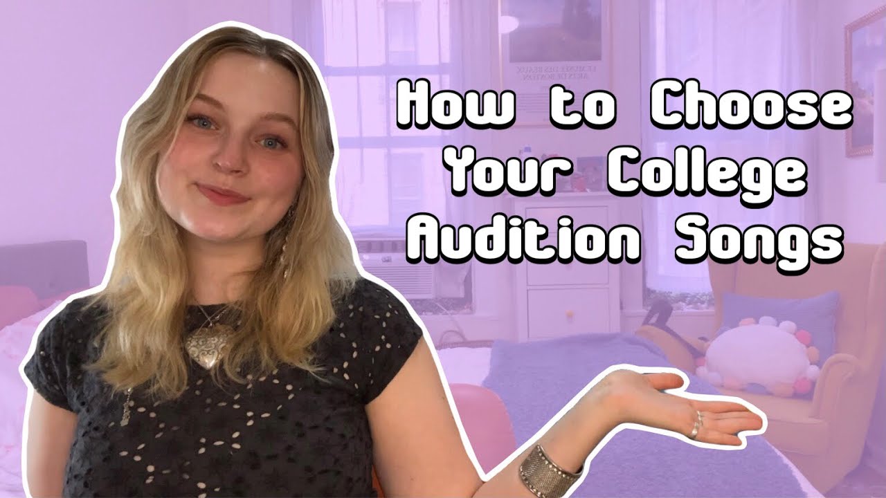 How to Choose the Best College Audition Song for You