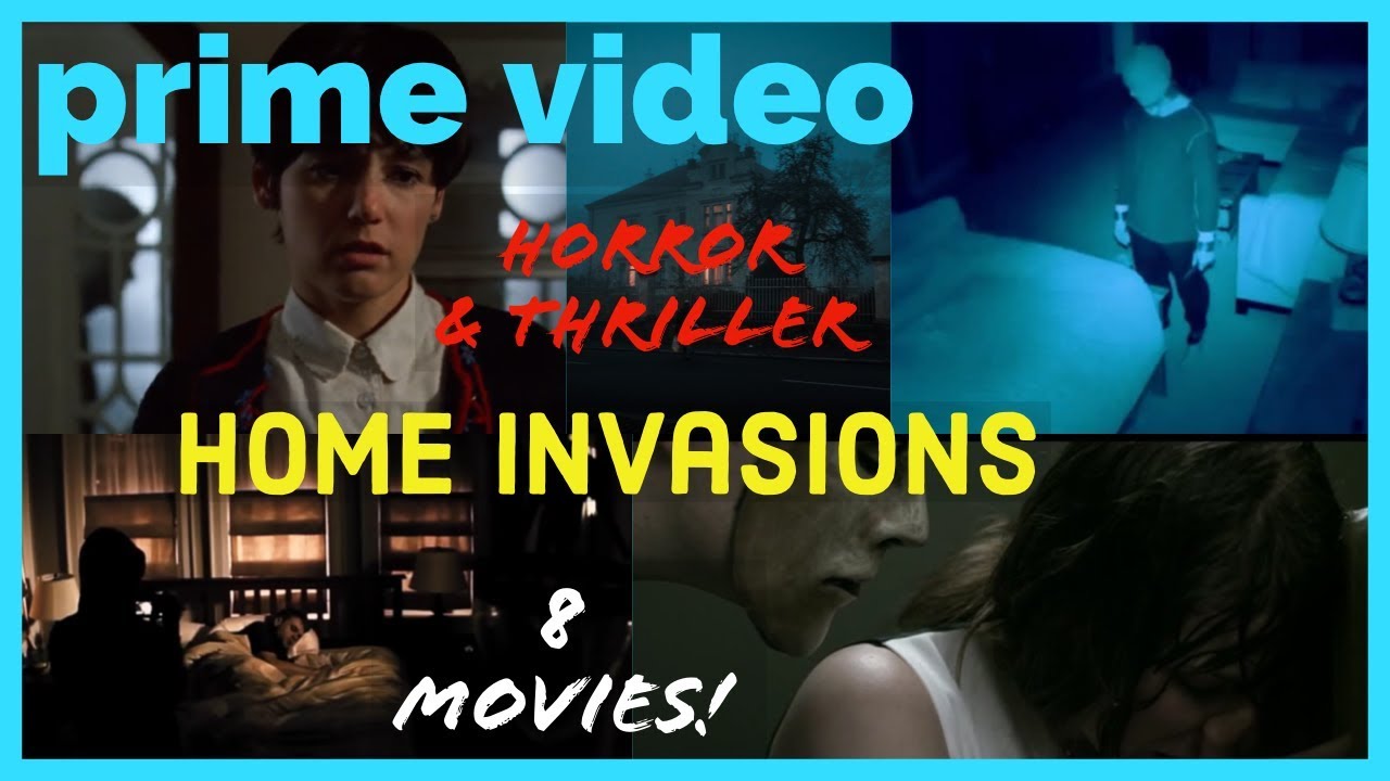 Thrillers on PRIME VIDEO! | 8 Home Invasion Movies You Gotta See! | Court&rsquo;s What To Watch Now 2020