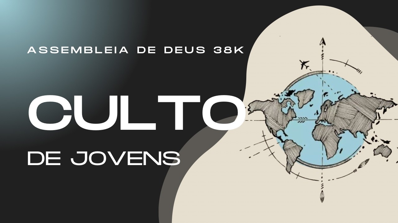 Culto da Juventude - AD 38K
