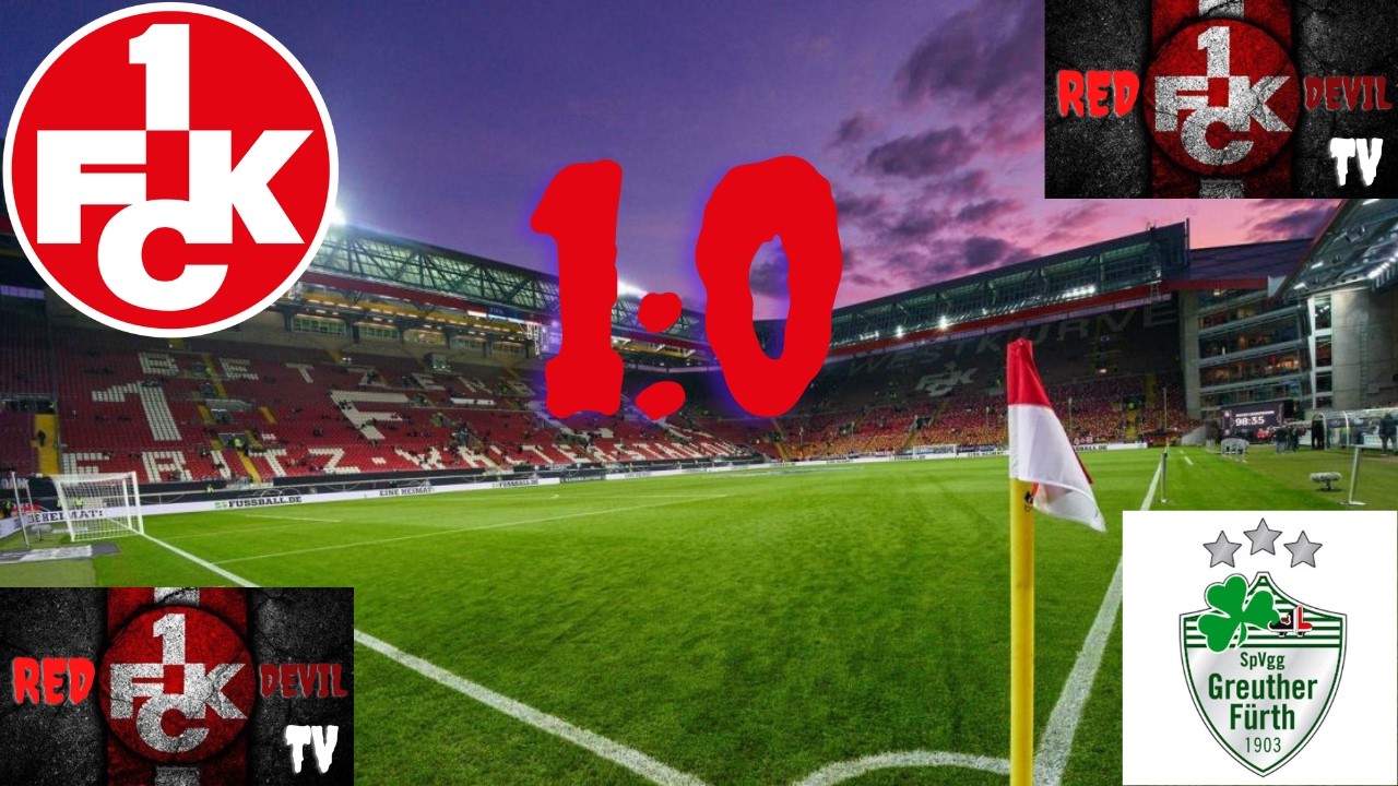 Not gegen Elend!!!! 1. FC Kaiserslautern VS SpVgg Greuther Fürth! 1:0