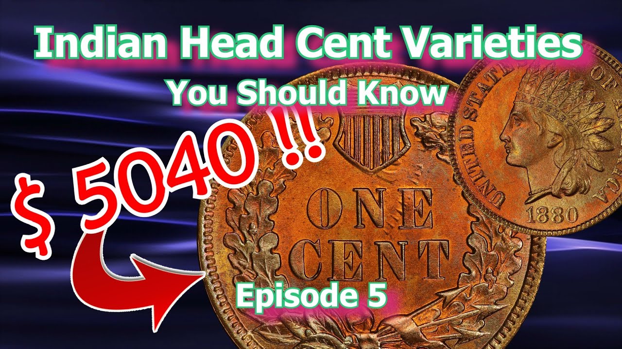Indian Head Cent Varieties You Should Know Ep. 5 - 1880, 1883, 1891