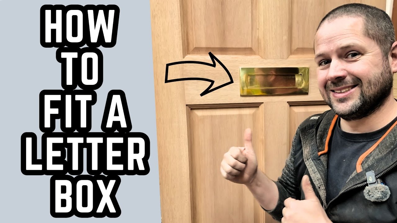 How to fit a letterbox