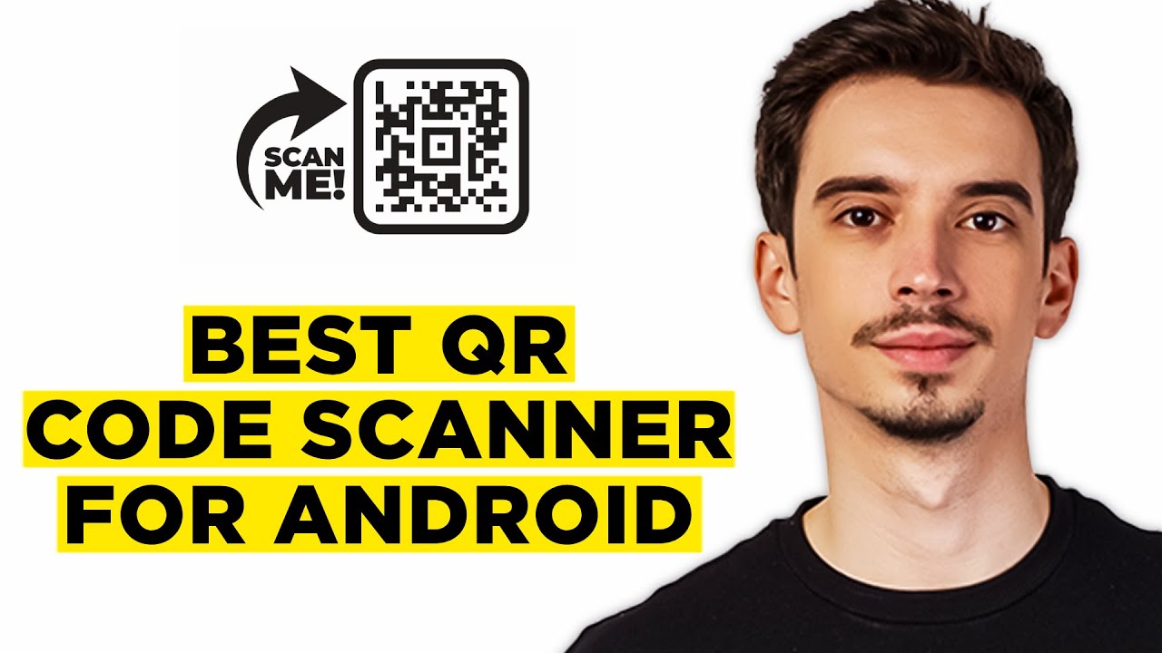 Best QR Code Scanner App For Android (2026) - Watch Before Choose!