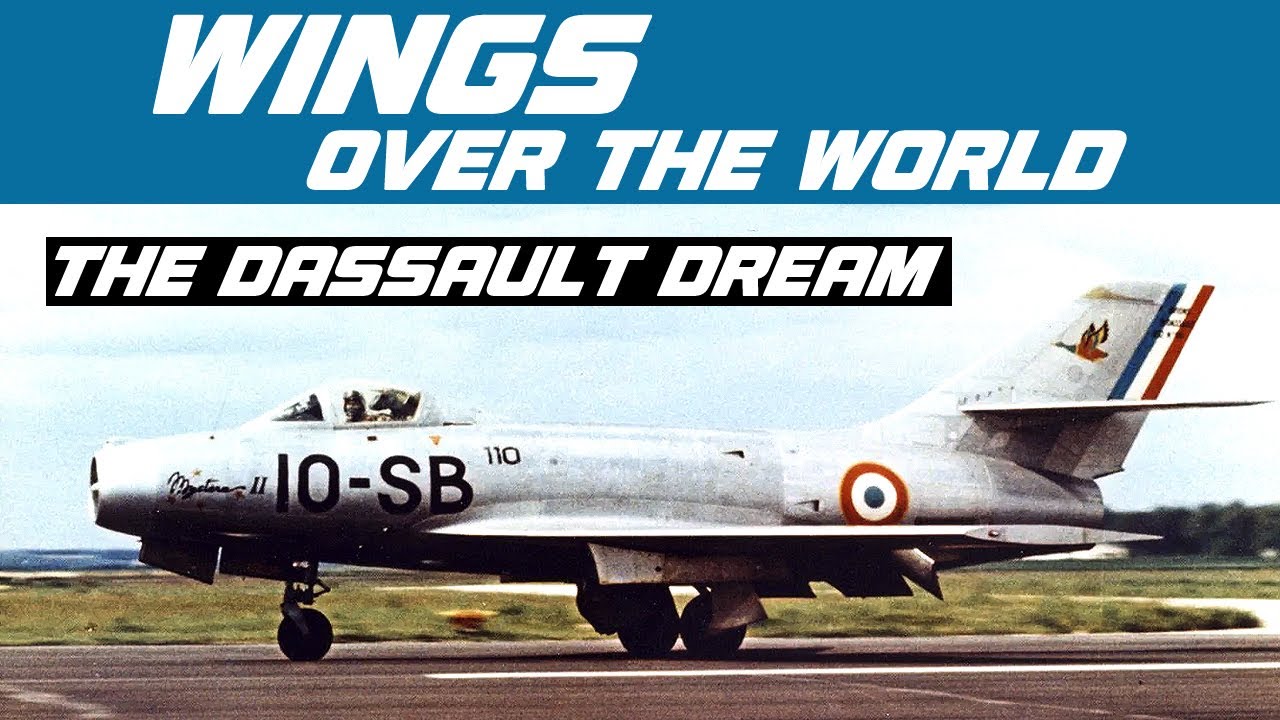 The Dassault Dream