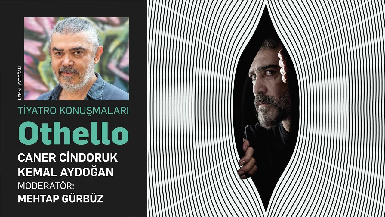 Othello - Caner Cindoruk, Kemal Aydoğan